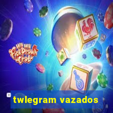 twlegram vazados